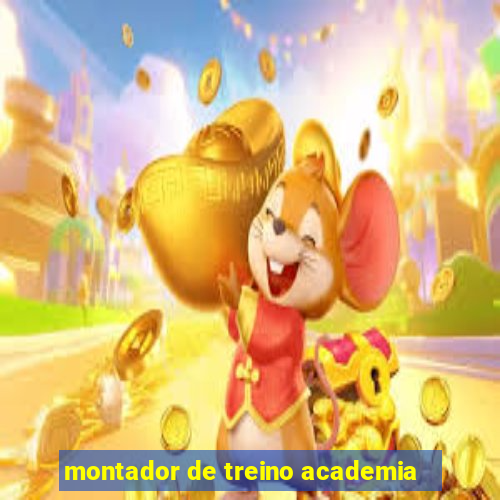 montador de treino academia